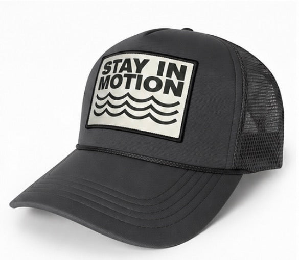 Stay In Motion Trucker hat